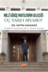 Millî Görüş Partilerinin Geleceği