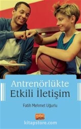 Antrenörlükte Etkili İletişim