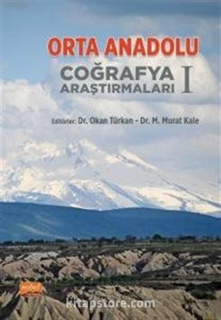 Orta Anadolu Coğrafya Araştırmaları 1