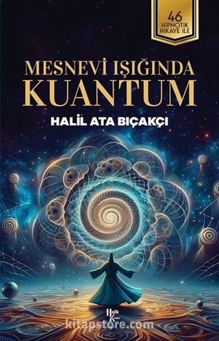 Mesnevi Işığında Kuantum