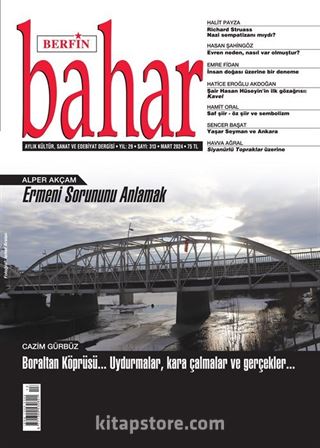 Berfin Bahar Aylık Kültür Sanat ve Edebiyat Dergisi Sayı:313 Mart 2024