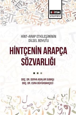 Hint-Arap Etkileşiminin Dilsel Boyutu Hintçenin Arapça Sözvarlığı