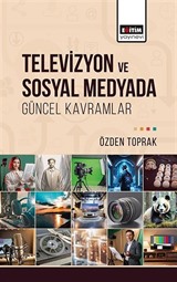 Televizyon ve Sosyal Medyada Güncel Kavramlar