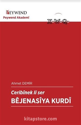 Ceribînek Li Ser Bêjenasiya Kurdî