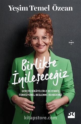 Birlikte İyileşeceğiz