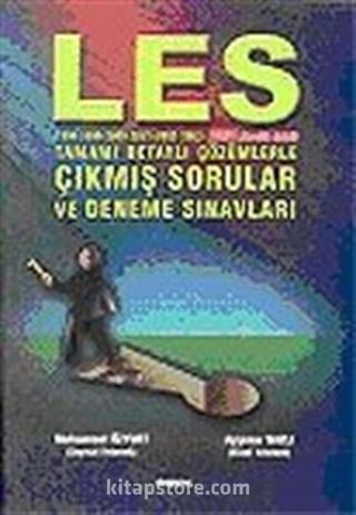 LES'Tamamı Detaylı Çözümlerle Çıkmış Sorular ve Deneme Sınavları'