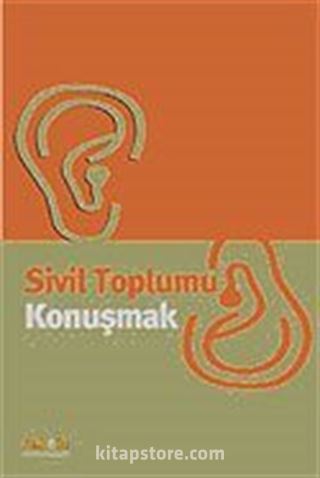 Sivil Toplumu Konuşmak