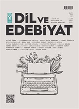 Dil ve Edebiyat Dergisi Sayı:183 Mart 2024