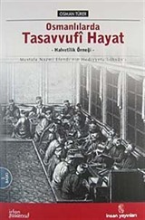 Osmanlılarda Tasavvufi Hayat (Hediyyetü'l İhvan)