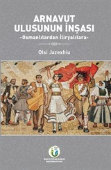 Arnavut Ulusunun İnşası