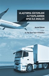 Ulaştırma Sistemleri Altyapılarının Spss ile Analizi