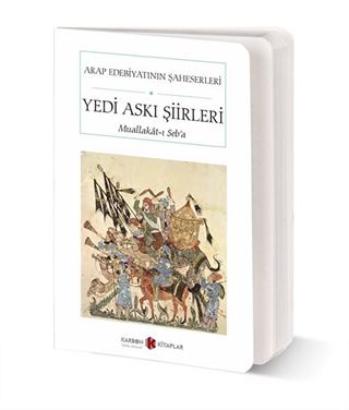 Yedi Askı Şiirleri- Muallakat-ı Seb'a (Cep Boy) (Tam Metin)