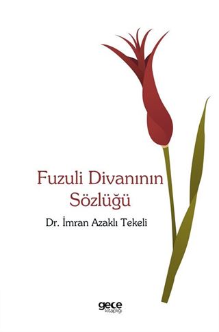 Fuzuli Divanının Sözlüğü