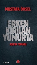 Erken Kırılan Yumurta