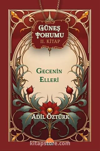 Güneş Tohumu II. Kitap