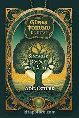 Güneş Tohumu III. Kitap