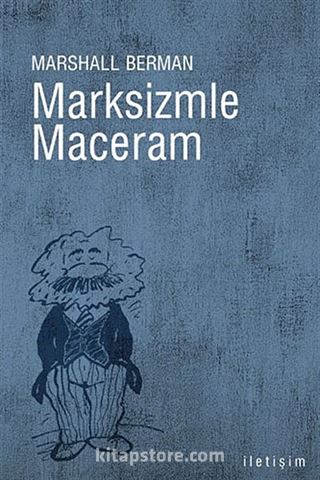 Marksizmle Maceram