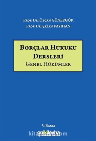 Borçlar Hukuku Dersleri (Genel Hükümler)