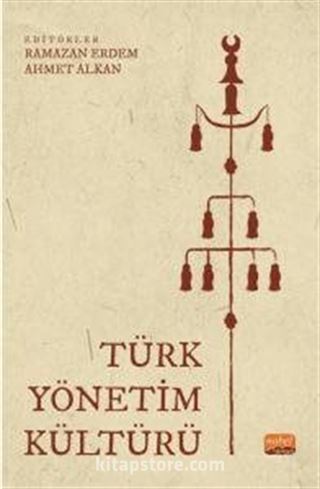 Türk Yönetim Kültürü