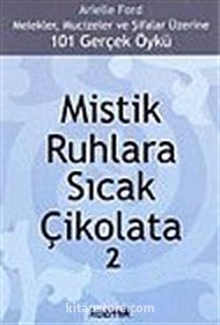 Mistik Ruhlara Sıcak Çikolata 2