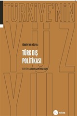 Türkiye'nin Yüz Yılı-Türk Dış Politikası