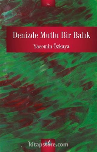 Denizde Mutlu Bir Balık