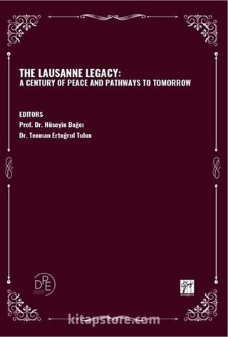 The Lausanne Legacy: A Century Of Peace And Pathways To Tomorrow