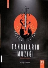 Tanrıların Müziği (Birinci Bölüm)