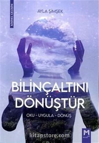 Bilinçaltını Dönüştür