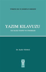 Yazım Kılavuzu ile İlgili Tespit ve Öneriler