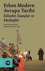 Erken Modern Avrupa Tarihi / Kiliseler, İnançlar ve Mezhepler