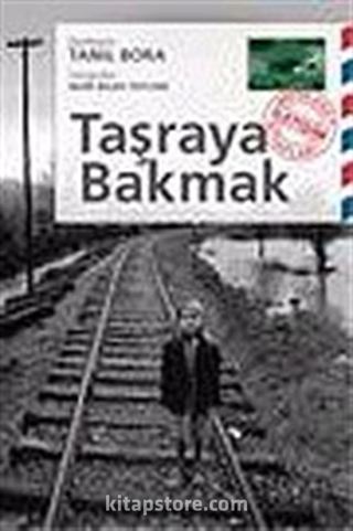 Taşraya Bakmak