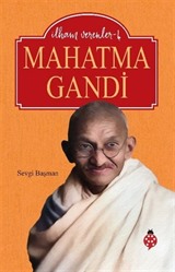 Mahatma Gandi / İlham Verenler 4