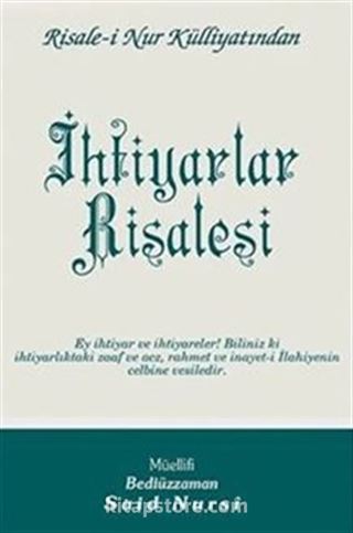 İhtiyarlar Risalesi Risalei Nur Külliyatından (Orta Boy-Kod:439)