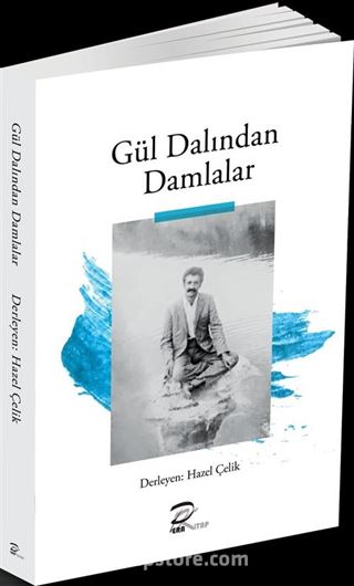 Gül Dalından Damlalar