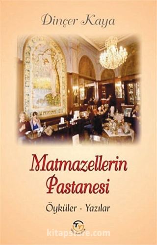 Matmazellerin Pastanesi