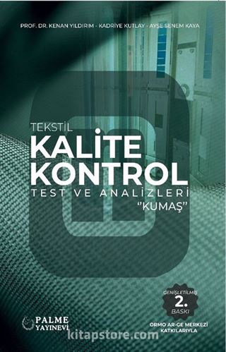 Tekstil Kalite Kontrol Test ve Analizleri Kumaş