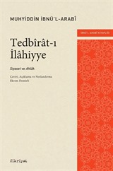 Tedbirat-ı İlahiyye: Siyaset ve Ahlak