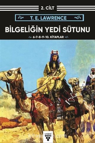 Bilgeliğin Yedi Sütunu (2. Cilt)