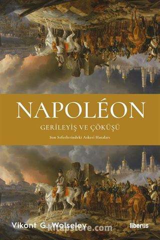 Napoléon - Gerileyiş ve Çöküşü