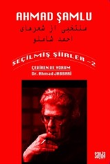 Seçilmiş Şiirler 2 / Ahmad Şamlu