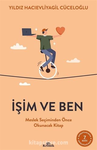 İşim ve Ben