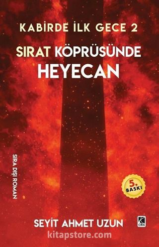 Kabirde İlk Gece 2 / Sırat Köprüsünde Heyecan