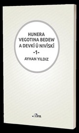 Hunera Vegotına Bedew A Devkî Û Nıvîskî 1