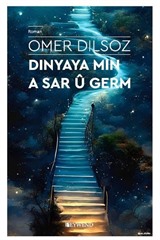 Dınya Ya Mın A Germ Dınya Ya Wan A Sar