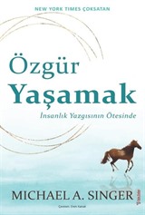 Özgür Yaşamak