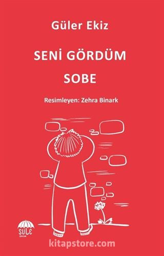 Seni Gördüm Sobe