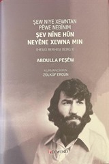 Şew Nıye Xewntan Pêwe Nebînım - Şev Nîne Hun Neyêne Xewna Mın II