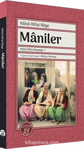 Maniler / Kilisli Rifat Kitaplığı: 7