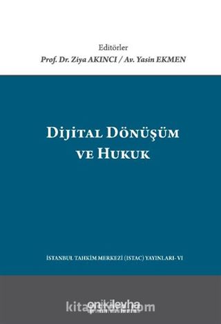 Dijital Dönüşüm ve Hukuk